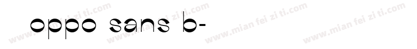 字体 oppo sans b字体转换